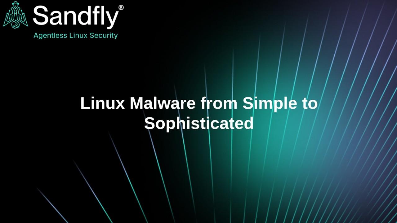 Linux Rootkits and Malware from Simple to Sophisticated