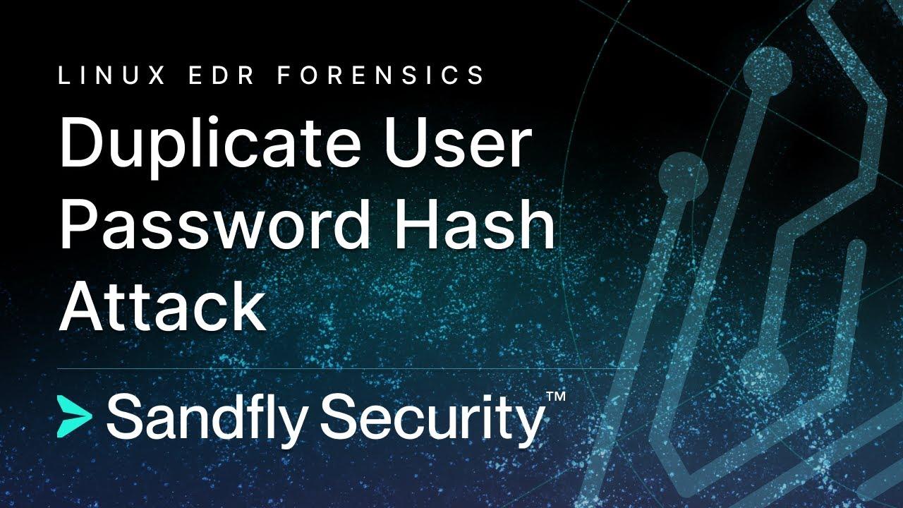 Linux Duplicate User Password Hash Attack