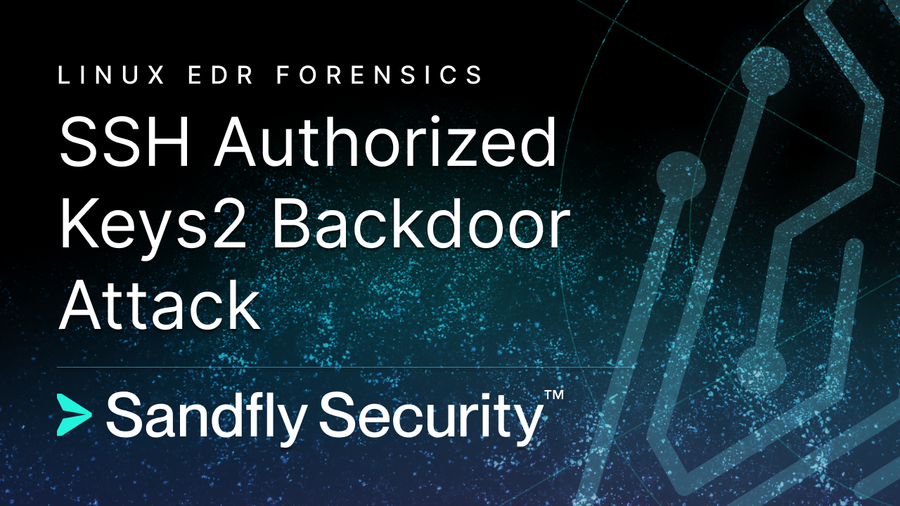SSH Authorized Keys2 Backdoor Attack